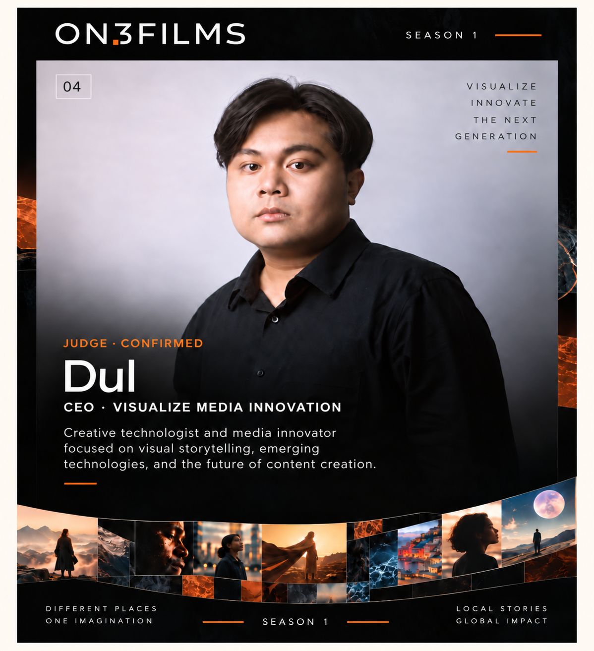 Dul, confirmed ON3FILMS Season 1 judge — CEO · Visualize Media Innovation