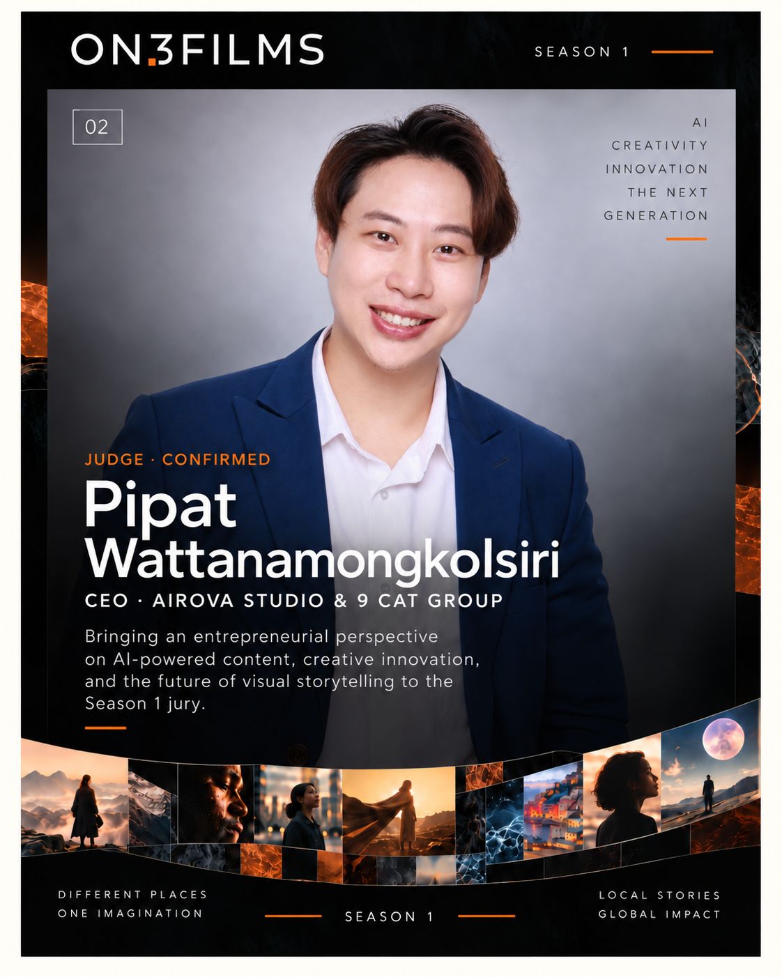 Pipat Wattanamongkolsiri, confirmed ON3FILMS Season 1 judge — CEO · AIROVA Studio & 9 CAT Group