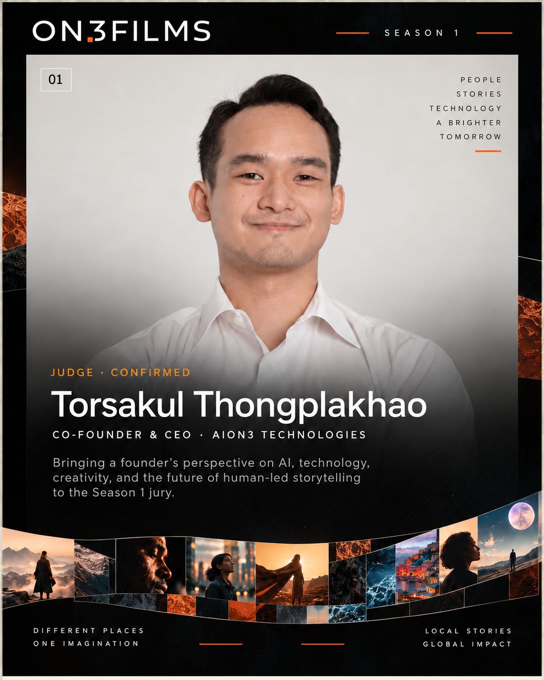 Torsakul Thongplakhao, confirmed ON3FILMS Season 1 judge — Co-founder & CEO · AION3 Technologies